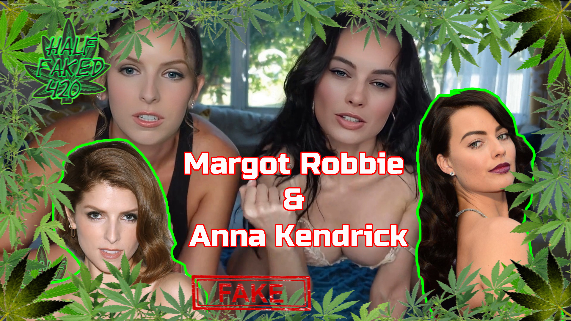 Margot Robbie & Anna Kendrick - Help you to jerk off | MULTI CELEB | FAKE