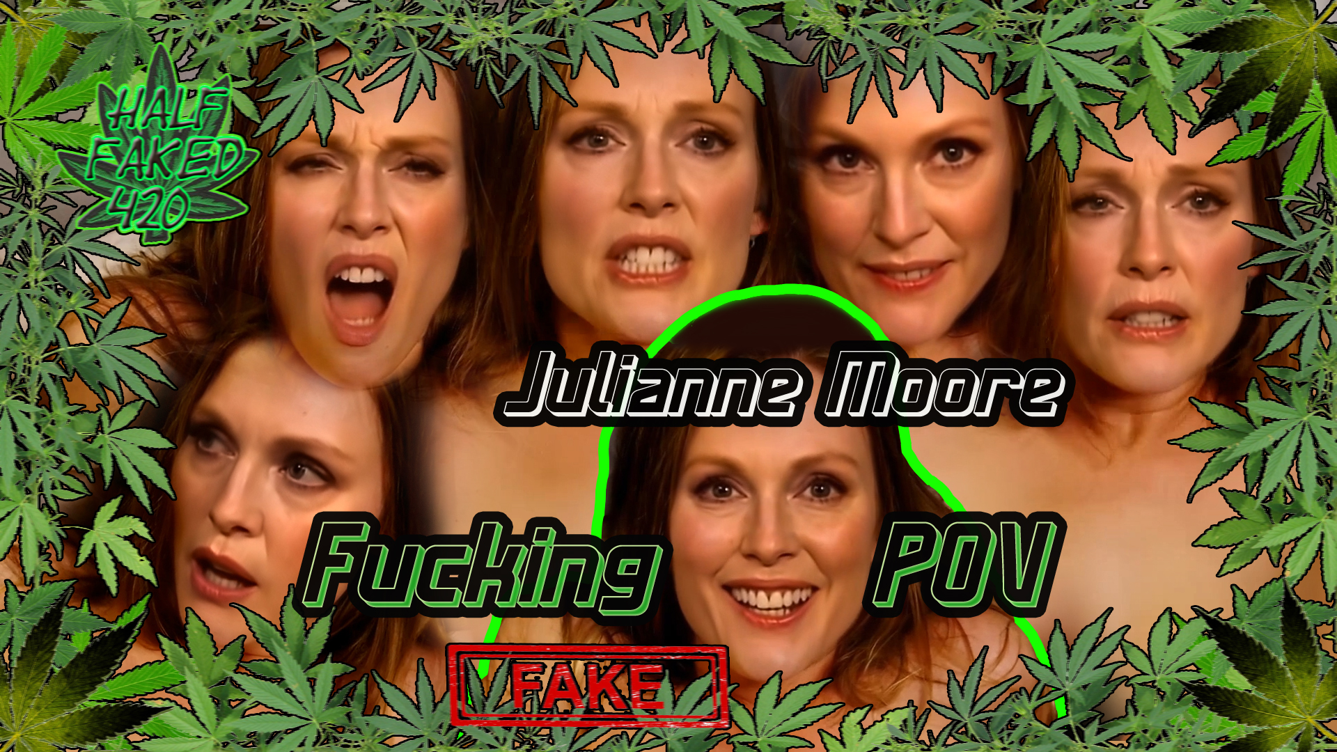 Julianne Moore - Fucking POV | FAKE