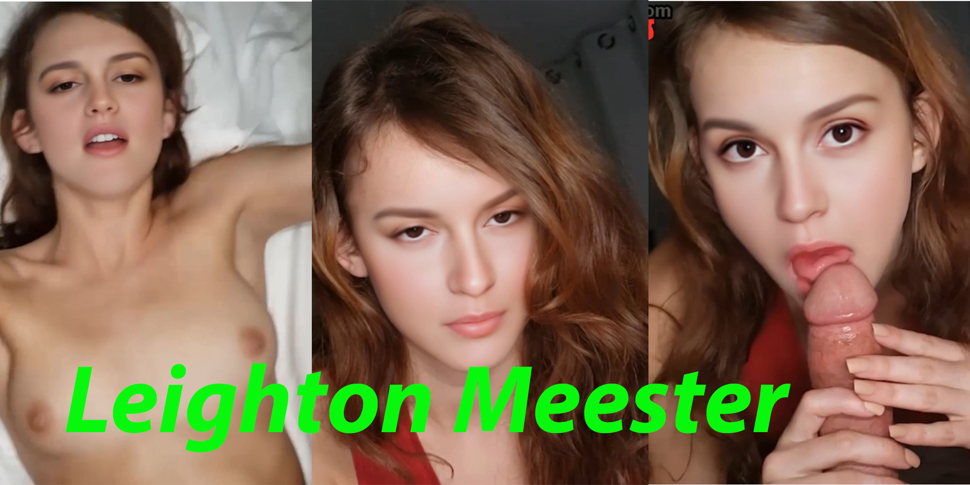 Leighton Meester sleeps with you